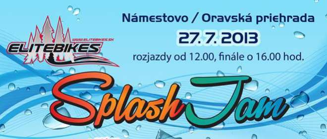 Elitebikes Splash Jam (27.7., Námestovo)